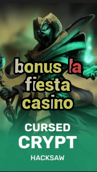 bonus la fiesta casino-fqqjrm9vrme7zzjgfjql.com